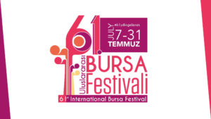 Bursa’da festival mevsimi başlıyor
